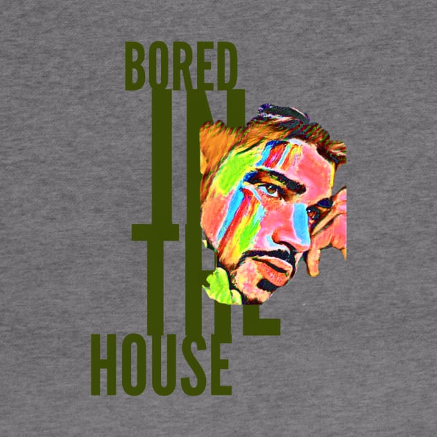 Bored in the House (painted man face) by PersianFMts